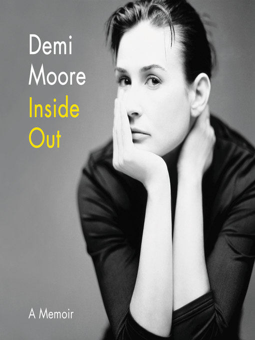 Title details for Inside Out by Demi Moore - Wait list